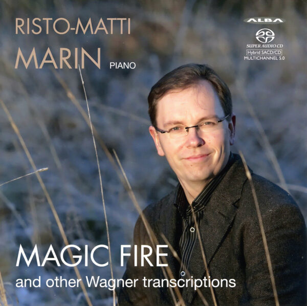 Magic Fire and other Wagner Transcriptions (2013, ABCD 353)